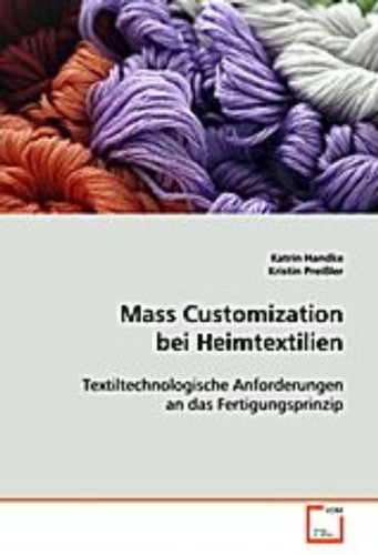 9783639102284: Handke Katrin: Mass Customization bei Heimtextilien