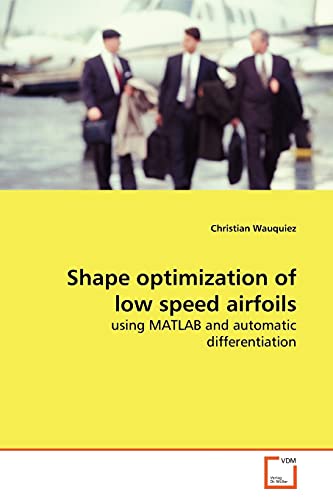 Stock image for Shape optimization of low speed airfoils for sale by Chiron Media