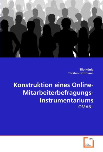 9783639124897: Konstruktion eines Online-Mitarbeiterbefragungs-Instrumentariums: OMAB-I