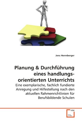 Imagen de archivo de Planung: Eine Exemplarische, Fachlich Fundierte Anregung Und Hilfestellung Nach Den Aktuellen Rahmenrichtlinien Fr Berufsbildende Schulen a la venta por Revaluation Books