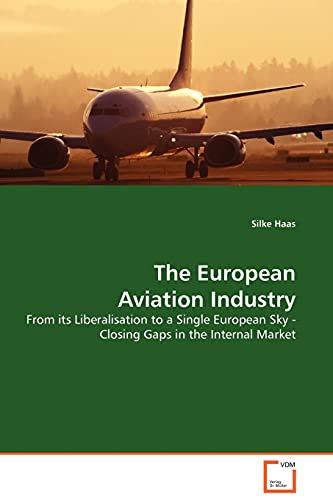 Beispielbild fr The European Aviation Industry zum Verkauf von Chiron Media