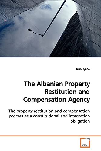 Stock image for The Albanian Property Restitution and Compensation Agency for sale by Chiron Media