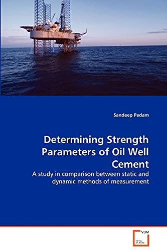 Stock image for Determining Strength Parameters of Oil Well Cement for sale by Chiron Media