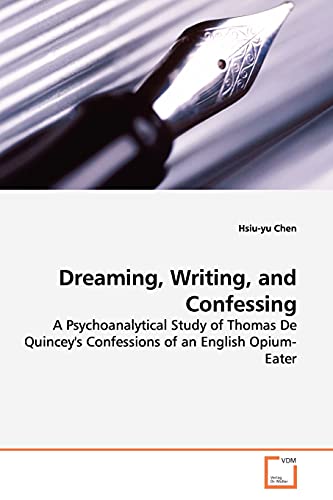 Stock image for Dreaming, Writing, and Confessing for sale by Chiron Media