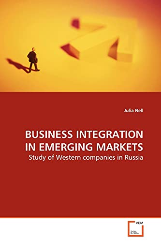 Stock image for BUSINESS INTEGRATION IN EMERGING MARKETS for sale by Chiron Media