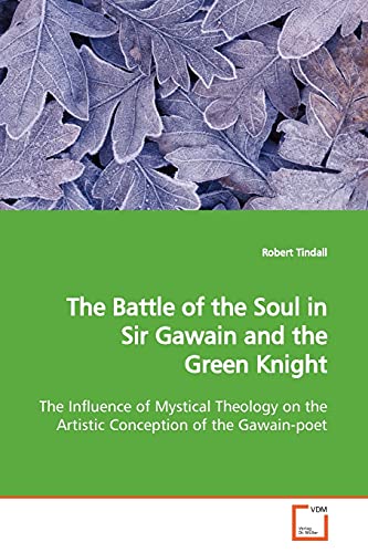 Stock image for The Battle of the Soul in Sir Gawain and the Green Knight for sale by Ria Christie Collections