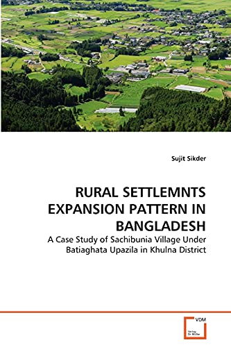 9783639163551: RURAL SETTLEMNTS EXPANSION PATTERN IN BANGLADESH