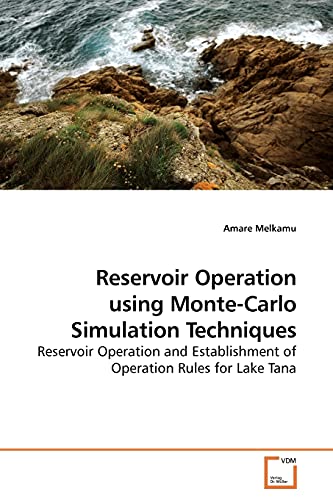 9783639169218: Reservoir Operation using Monte-Carlo Simulation Techniques: Reservoir Operation and Establishment of Operation Rules for Lake Tana