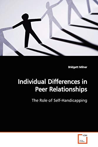 Stock image for Individual Differences in Peer Relationships for sale by Chiron Media