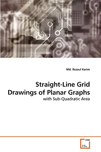 Stock image for Straight-Line Grid Drawings of Planar Graphs for sale by Ria Christie Collections