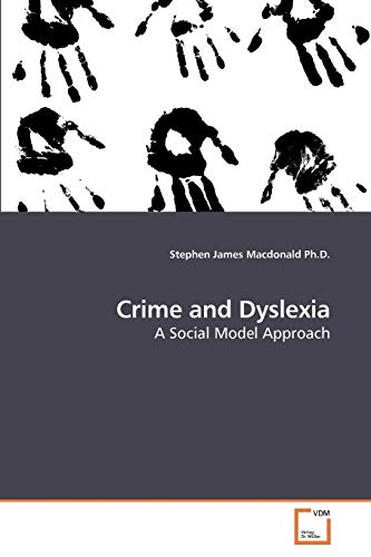 Beispielbild fr Crime and Dyslexia zum Verkauf von Ria Christie Collections