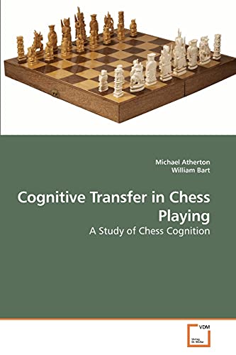 Stock image for Cognitive Transfer in Chess Playing for sale by Ria Christie Collections