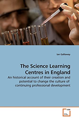 Stock image for The Science Learning Centres in England for sale by Ria Christie Collections