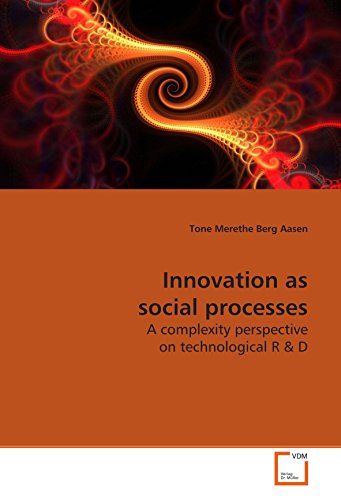 Innovation as social processes - Aasen, Tone M. Berg