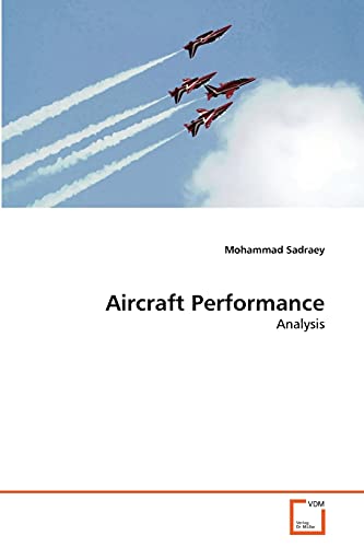 9783639200133: Aircraft Performance: Analysis