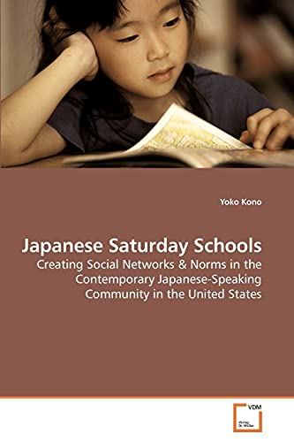 Stock image for Japanese Saturday Schools for sale by Chiron Media