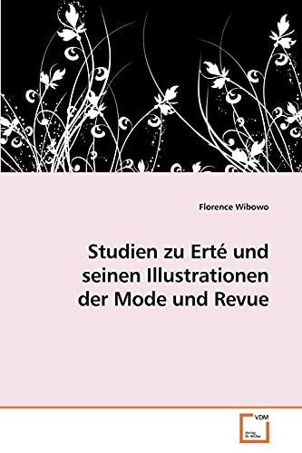 Stock image for Studien zu Erte und seinen Illustrationen der Mode und Revue for sale by Chiron Media