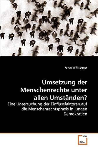 Stock image for Umsetzung der Menschenrechte unter allen Umstanden? for sale by Chiron Media