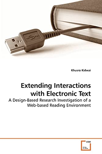 Stock image for Extending Interactions with Electronic Text for sale by Ria Christie Collections