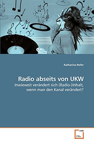 Stock image for Radio abseits von UKW for sale by Ria Christie Collections