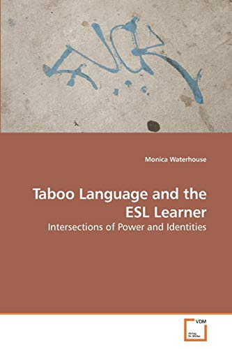 Imagen de archivo de Taboo Language and the ESL Learner a la venta por Chiron Media