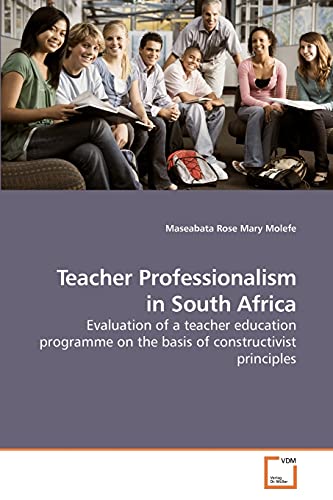 Imagen de archivo de Teacher Professionalism in South Africa a la venta por Chiron Media
