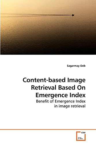 9783639223040: Content-based Image Retrieval Based On Emergence Index