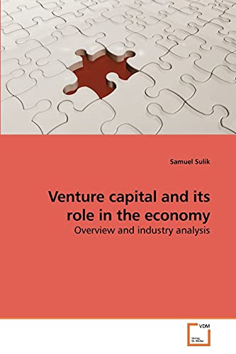 Imagen de archivo de Venture capital and its role in the economy a la venta por Chiron Media