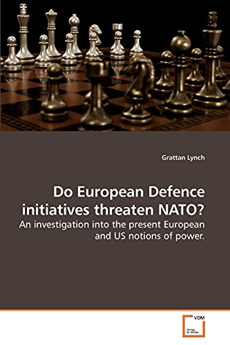 Stock image for Do European Defence initiatives threaten NATO? for sale by Chiron Media