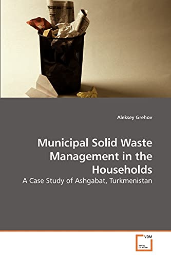 Stock image for Municipal Solid Waste Management in the Households for sale by Chiron Media