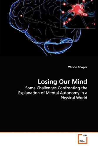 Stock image for Losing Our Mind for sale by Chiron Media