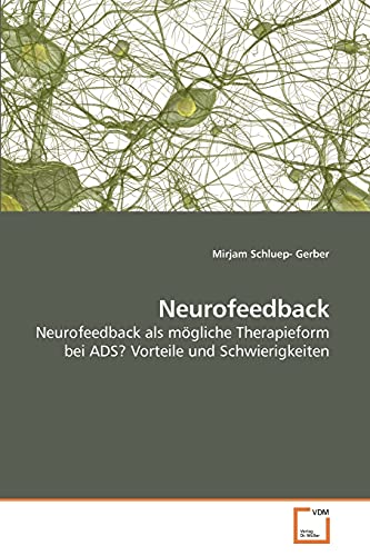 Stock image for Neurofeedback for sale by Ria Christie Collections