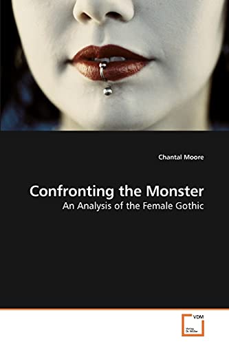 Stock image for Confronting the Monster for sale by Chiron Media