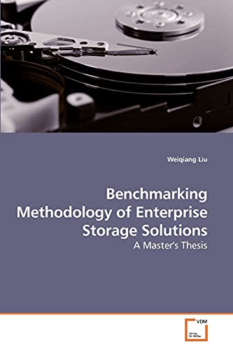 Imagen de archivo de Benchmarking Methodology of Enterprise Storage Solutions a la venta por Chiron Media