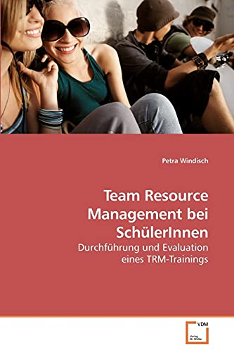 9783639232738: Team Resource Management bei SchlerInnen