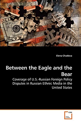 Imagen de archivo de Between the Eagle and the Bear a la venta por Chiron Media