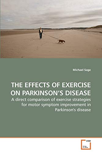 Stock image for The Effects of Exercise on Parkinson's Disease for sale by Chiron Media