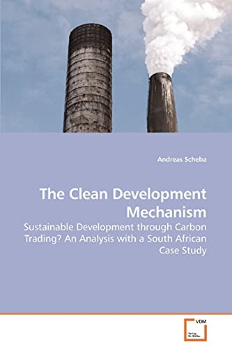 Stock image for The Clean Development Mechanism for sale by Chiron Media