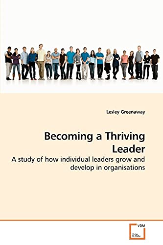 Stock image for Becoming a Thriving Leader for sale by Chiron Media