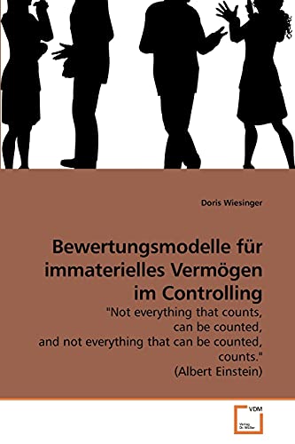 Stock image for Bewertungsmodelle fur immaterielles Vermogen im Controlling for sale by Chiron Media