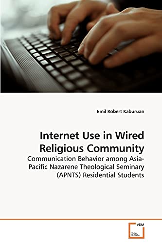 Beispielbild fr Internet Use in Wired Religious Community zum Verkauf von Chiron Media