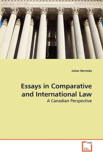 Stock image for Essays in Comparative and International Law: A Canadian Perspective for sale by Lucky's Textbooks