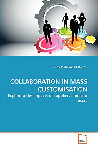 COLLABORATION IN MASS CUSTOMISATION - Zu'bi Mohammad Al-Zu'bi