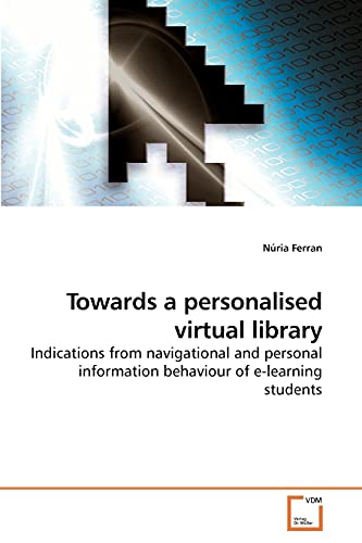 Towards a personalised virtual library - NÃºria Ferran