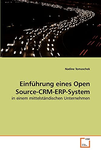 9783639248395: Einfhrung eines Open Source-CRM-ERP-System: in einem mittelstndischen Unternehmen
