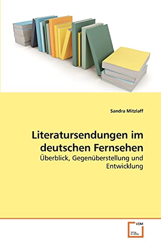 Beispielbild fr Literatursendungen im deutschen Fernsehen zum Verkauf von Chiron Media