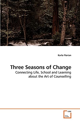 Stock image for Three Seasons of Change for sale by Chiron Media