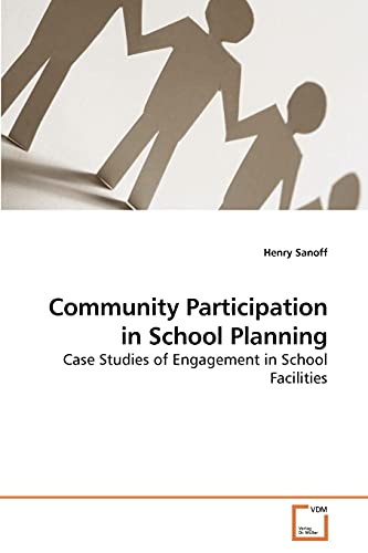 9783639252705: Community Participation in School Planning: Case Studies of Engagement in School Facilities