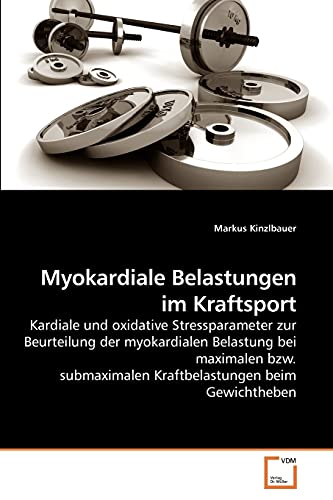 Imagen de archivo de Myokardiale Belastungen im Kraftsport a la venta por Chiron Media