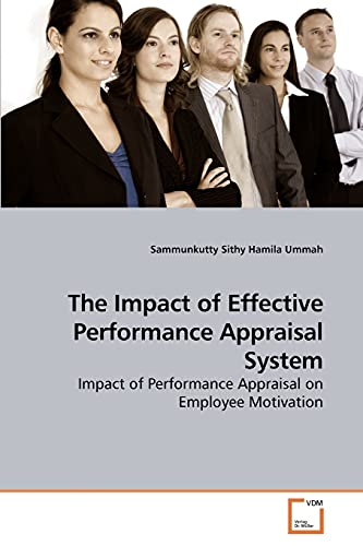 Stock image for The Impact of Effective Performance Appraisal System for sale by Chiron Media